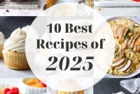 The Culinary Forecast: 10 Unforgettable Recipes of 2025